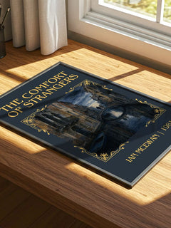 The Comfort of Strangers Classic Book Art Print by Ian McEwan – print on a sunlit desk