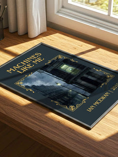 Machines Like Me Classic Book Art Print by Ian McEwan – print on a sunlit desk