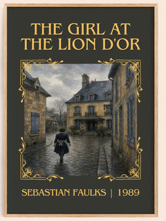 The Girl at the Lion d'Or Classic Book Art Print by Sebastian Faulks – book poster