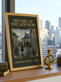 The Girl at the Lion d'Or Classic Book Art Print by Sebastian Faulks – framed print on a city-view windowsill