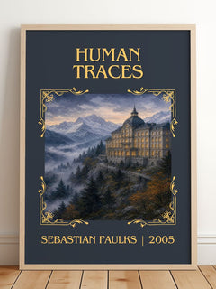 Human Traces Classic Book Art Print by Sebastian Faulks – framed print leaning on a wooden floor