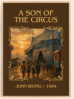 A Son of the Circus Classic Book Art Print by John Irving – book poster