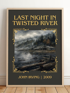Last Night in Twisted River Classic Book Art Print by John Irving – framed print leaning on a wooden floor