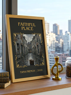 Faithful Place Classic Book Art Print by Tana French – framed print on a city-view windowsill