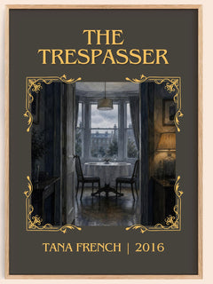 The Trespasser Classic Book Art Print by Tana French – book poster