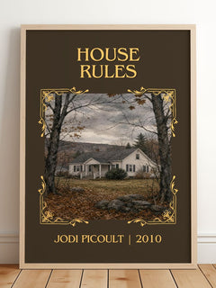 House Rules Classic Book Art Print by Jodi Picoult – framed print leaning on a wooden floor