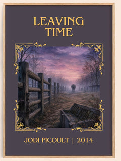 Leaving Time Classic Book Art Print by Jodi Picoult – book poster