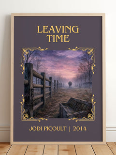 Leaving Time Classic Book Art Print by Jodi Picoult – framed print leaning on a wooden floor