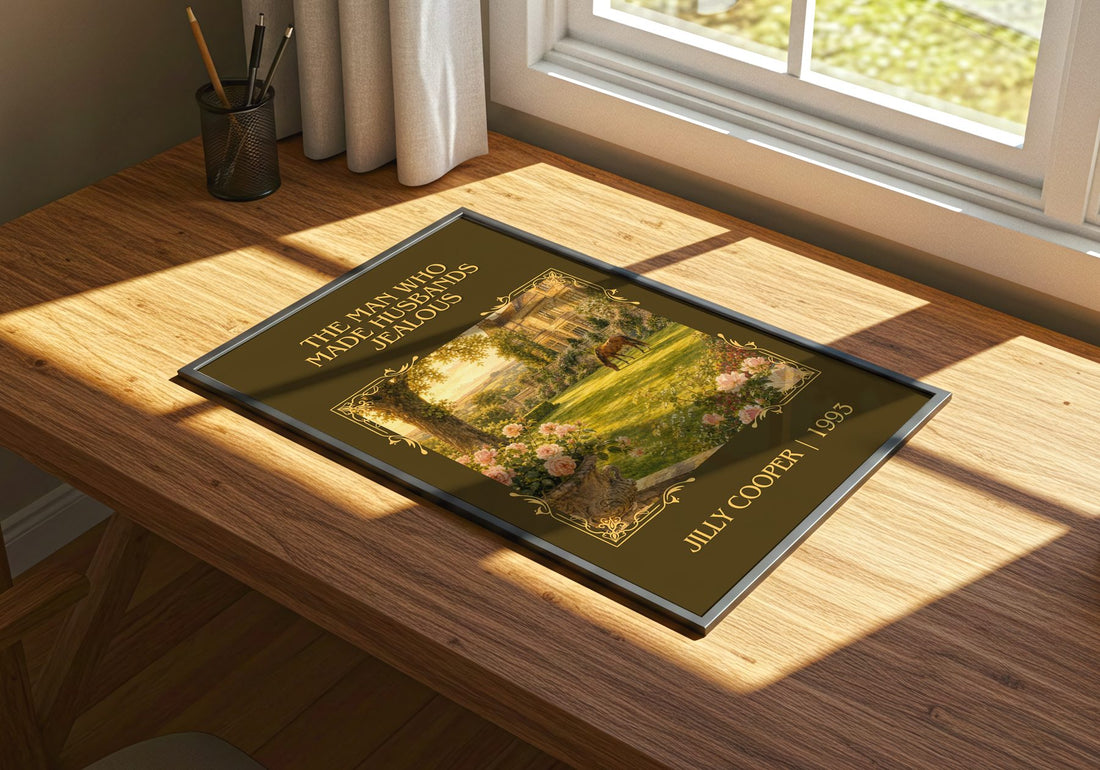 Man Who Made Husbands Jealous Classic Book Art Print by Jilly Cooper – print on a sunlit desk