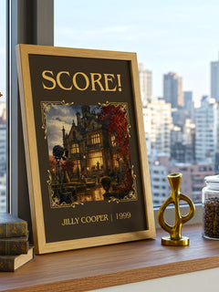 Score! Classic Book Art Print by Jilly Cooper – framed print on a city-view windowsill
