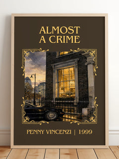 Almost a Crime Classic Book Art Print by Penny Vincenzi – framed print leaning on a wooden floor