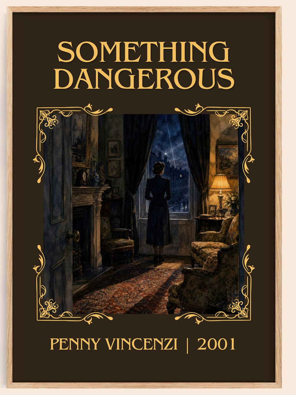 Something Dangerous Classic Book Art Print by Penny Vincenzi – book poster