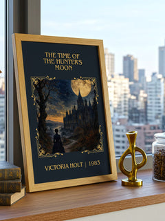 The Time of the Hunter's Moon Classic Book Art Print by Victoria Holt – framed print on a city-view windowsill
