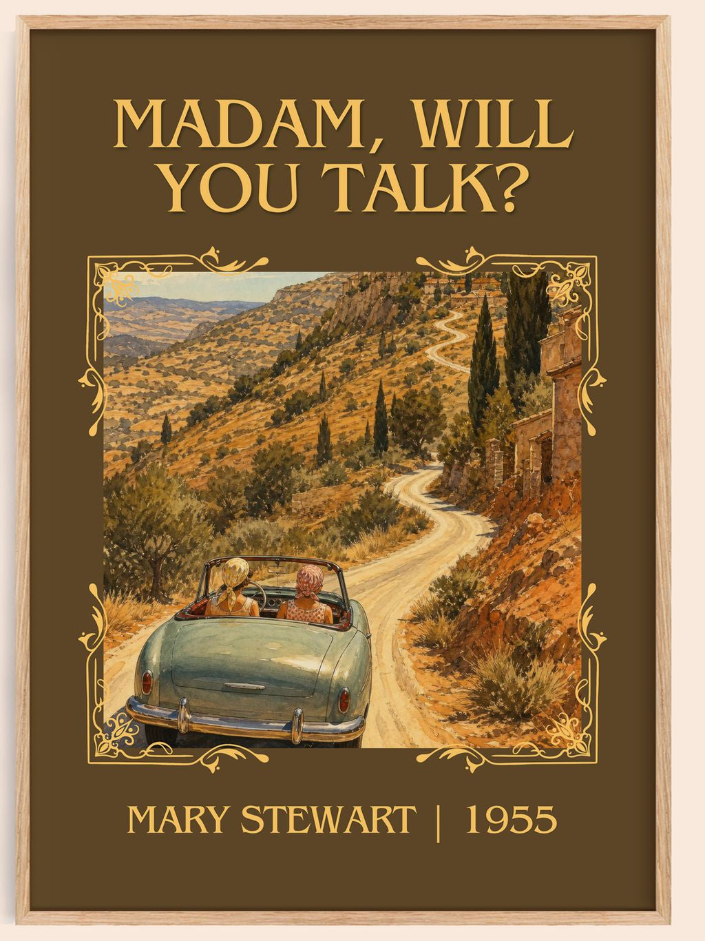 Madam, Will You Talk? Classic Book Art Print by Mary Stewart – book poster