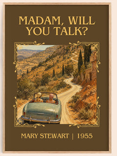 Madam, Will You Talk? Classic Book Art Print by Mary Stewart – book poster