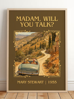 Madam, Will You Talk? Classic Book Art Print by Mary Stewart – framed print leaning on a wooden floor