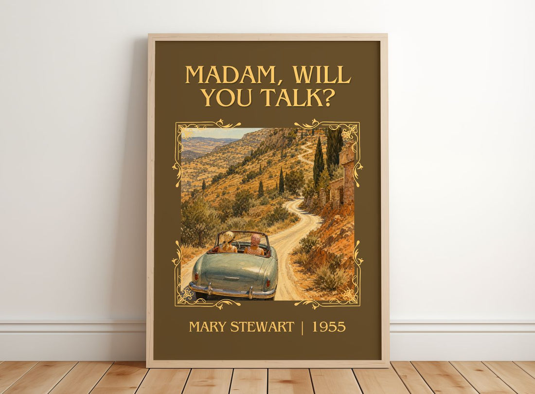 Madam, Will You Talk? Classic Book Art Print by Mary Stewart – framed print leaning on a wooden floor