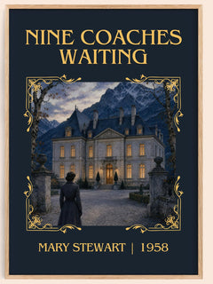 Nine Coaches Waiting Classic Book Art Print by Mary Stewart – book poster