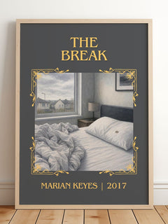 The Break Classic Book Art Print by Marian Keyes – framed print leaning on a wooden floor