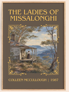 The Ladies of Missalonghi Classic Book Art Print by Colleen McCullough – book poster