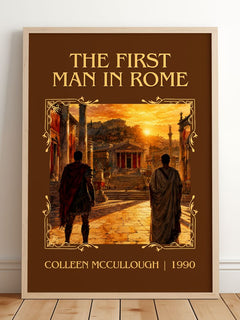 The First Man in Rome Classic Book Art Print by Colleen McCullough – framed print leaning on a wooden floor