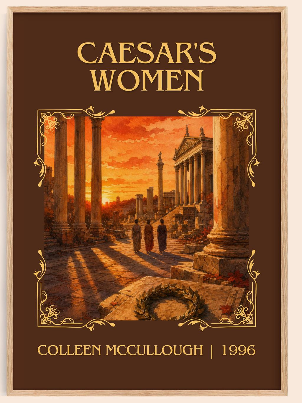 Caesar's Women Classic Book Art Print by Colleen McCullough – book poster