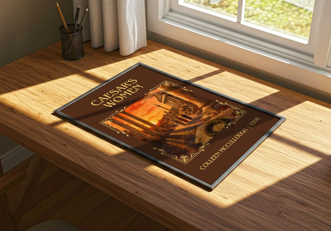 Caesar's Women Classic Book Art Print by Colleen McCullough – print on a sunlit desk