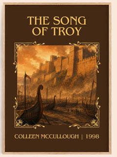 The Song of Troy Classic Book Art Print by Colleen McCullough – book poster