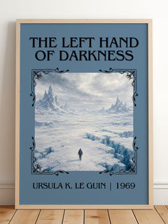 The Left Hand of Darkness Classic Book Art Print by Ursula K. Le Guin – framed print leaning on a wooden floor