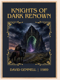 Knights of Dark Renown Classic Book Art Print by David Gemmell – book poster