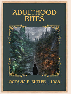 Adulthood Rites Classic Book Art Print by Octavia E. Butler – book poster