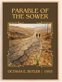 Parable of the Sower Classic Book Art Print by Octavia E. Butler – book poster