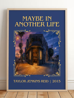 Maybe in Another Life Classic Book Art Print by Taylor Jenkins Reid – framed print leaning on a wooden floor