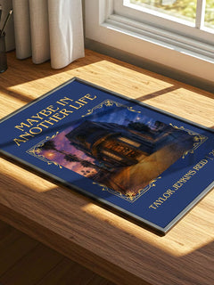 Maybe in Another Life Classic Book Art Print by Taylor Jenkins Reid – print on a sunlit desk