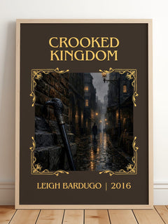 Crooked Kingdom Classic Book Art Print by Leigh Bardugo – framed print leaning on a wooden floor