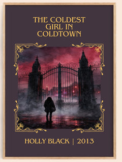 The Coldest Girl in Coldtown Classic Book Art Print by Holly Black – book poster