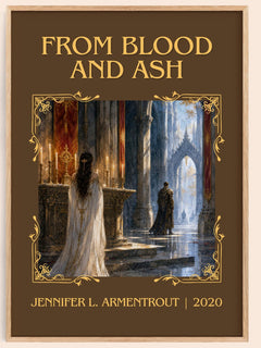 From Blood and Ash Classic Book Art Print by Jennifer L. Armentrout – book poster