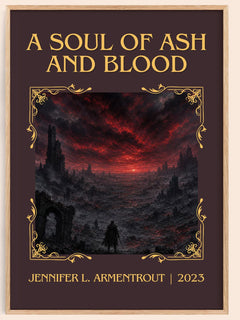 Soul of Ash and Blood Classic Book Art Print by Jennifer L. Armentrout – book poster