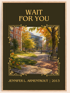 Wait for You Classic Book Art Print by Jennifer L. Armentrout – book poster