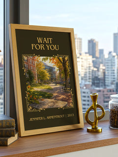 Wait for You Classic Book Art Print by Jennifer L. Armentrout – framed print on a city-view windowsill