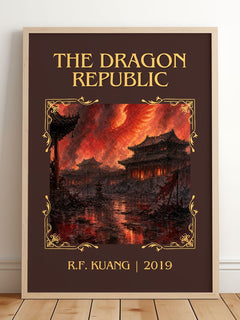 The Dragon Republic Classic Book Art Print by R.F. Kuang – framed print leaning on a wooden floor