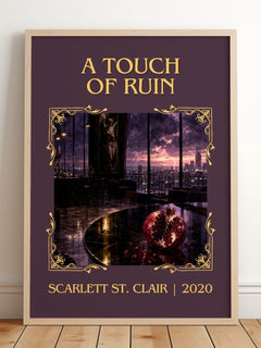 A Touch of Ruin Classic Book Art Print by Scarlett St. Clair – framed print leaning on a wooden floor