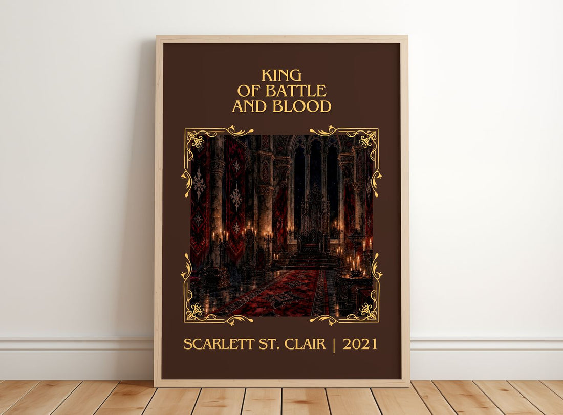 King of Battle and Blood Classic Book Art Print by Scarlett St. Clair – framed print leaning on a wooden floor