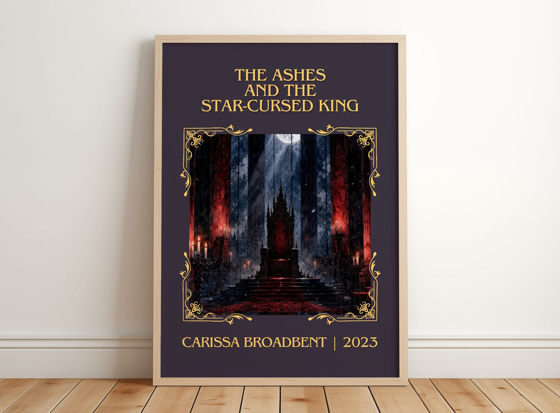 Ashes and the Star-Cursed King Classic Book Art Print by C. Broadbent – framed print leaning on a wooden floor