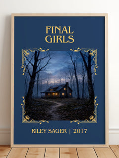 Final Girls Classic Book Art Print by Riley Sager – framed print leaning on a wooden floor