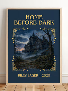 Home Before Dark Classic Book Art Print by Riley Sager – framed print leaning on a wooden floor