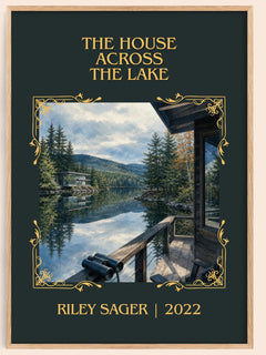 The House Across the Lake Classic Book Art Print by Riley Sager – book poster