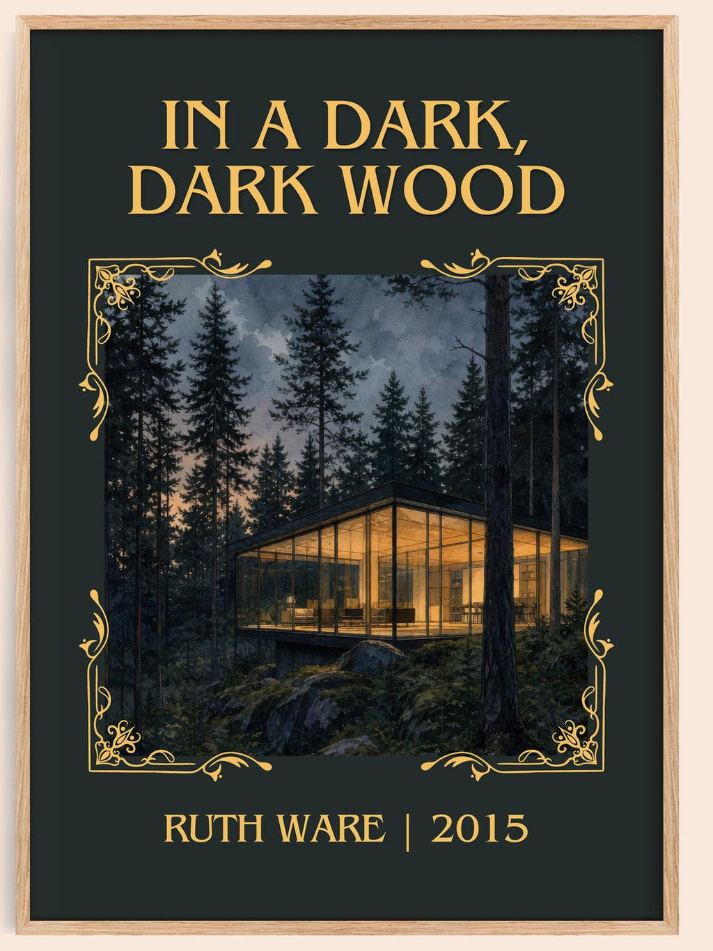 In a Dark, Dark Wood Classic Book Art Print by Ruth Ware – book poster
