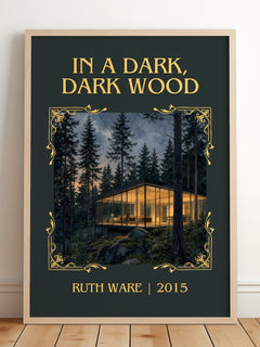 In a Dark, Dark Wood Classic Book Art Print by Ruth Ware – framed print leaning on a wooden floor
