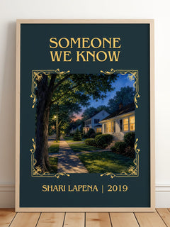 Someone We Know Classic Book Art Print by Shari Lapena – framed print leaning on a wooden floor